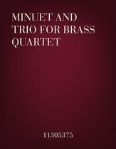 Minuet and Trio for Brass Quartet Concert Band sheet music cover